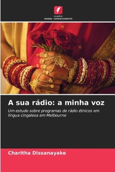 Paperback A sua rádio: a minha voz [Portuguese] Book