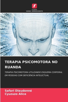 Terapia Psicomotora No Ruanda (Portuguese Edition)