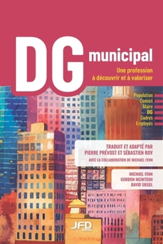 Paperback DG municipal: une profession à découvrir et à valoriser [French] Book