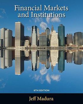 Hardcover Financial Markets and Institutions [With Stock Trak] Book