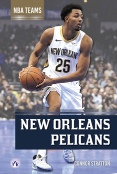New Orleans Pelicans (NBA Teams)