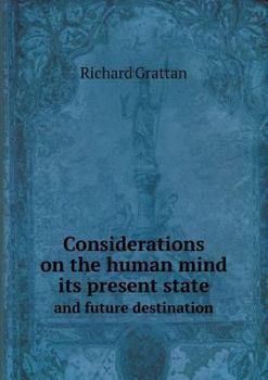 Paperback Considerations on the human mind its present state and future destination Book