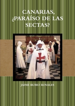 Paperback Canarias, ¿Paraíso de Las Sectas? [Spanish] Book