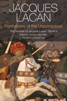 Paperback Formations of the Unconscious: The Seminar of Jacques Lacan, Book V Book