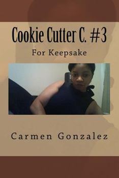 Paperback Cookie Cutter C. #3: For Keepsake Book