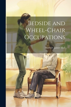 Paperback Bedside and Wheel-chair Occupations Book