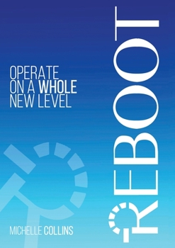 Paperback Reboot: Operate on a Whole New Level Book