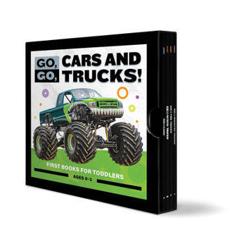 Go, Go, Cars and Trucks! 4 Book Box Set: First Books for Toddlers Ages 0-3