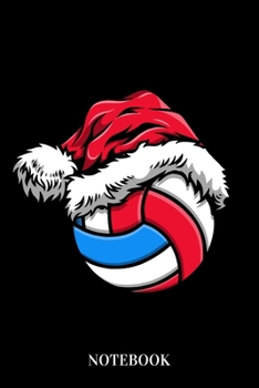 Notebook: Volleyball Christmas Hat