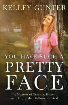 Paperback You Have Such a Pretty Face Book