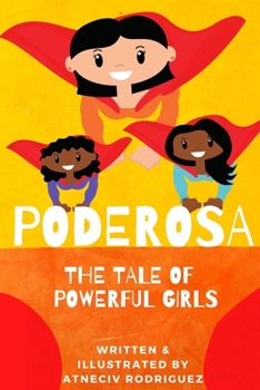 Paperback Poderosa: A Tale of Powerful Girls Book