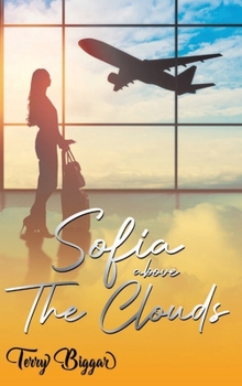 Hardcover Sofia Above The Clouds Book