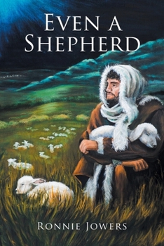 Paperback Even a Shepherd Book