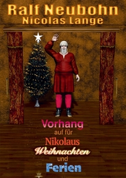 Paperback Vorhang auf für Nikolaus Weihnachten und Ferien [German] Book
