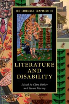 Paperback The Cambridge Companion to Literature and Disability Book