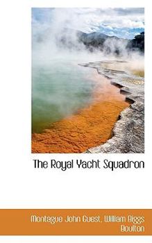 Paperback The Royal Yacht Squadron Book