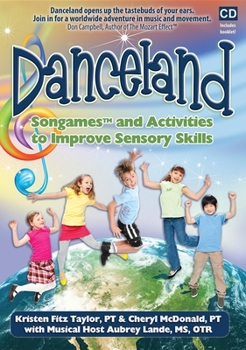 Audio CD Danceland: Songames and Activities to Improve Sensory Skills [With Booklet] Book