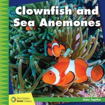 Paperback Clownfish and Sea Anemones Book