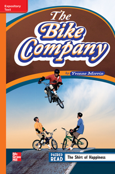 Spiral-bound Reading Wonders Leveled Reader the Bike Company: Approaching Unit 6 Week 4 Grade 4 Book
