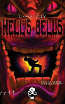 Hell's Bells (Rewind or Die) - Book #8 of the Rewind or Die