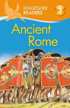 Hardcover Kingfisher Readers L3: Ancient Rome Book