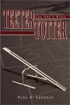 Paperback Teeter-Totter: Lee Ann's Diary Book