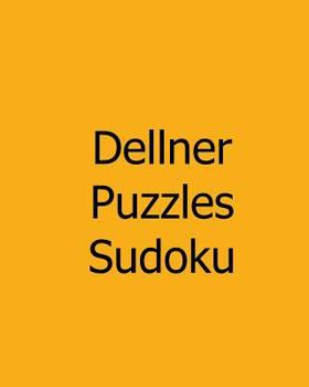 Paperback Dellner Puzzles Sudoku: #13: Large Grid Sudoku Puzzles Book
