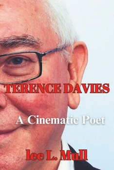 Paperback Terence Davies: A Cinematic Poet Book