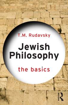 Paperback Jewish Philosophy: The Basics Book