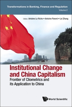 Hardcover Institutional Change and China Capitalism Book