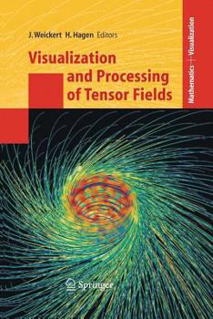 Paperback Visualization and Processing of Tensor Fields Book