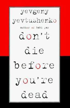 Hardcover Don't Die Before You're Dead Book