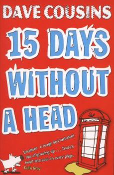 Paperback Fifteen Days Without a Head. Dave Cousins Book