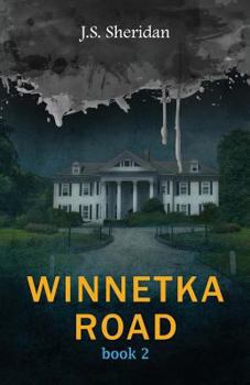 Paperback Winnetka Road (Book 2): The Winnetka Road Trilogy Book