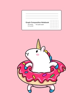 Graph Composition Notebook: Math, Physics, Science Exercise Book - Unicorn Donut Float Cute Magical Animal Summer Girls Gift - Pink 5x5 Graph Paper - Back To School Gift For Kids, Teens, Boys, Girls -