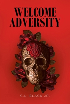 Paperback Welcome Adversity Book