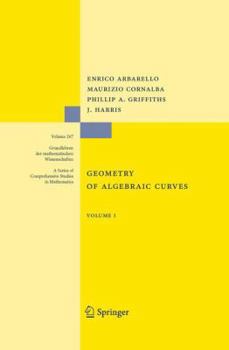 Paperback Geometry of Algebraic Curves: Volume I Book