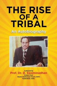 Paperback The Rise of a Tribal: An Autobiography Book