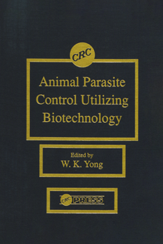 Hardcover Animal Parasite Control Utilizing Biotechnology Book