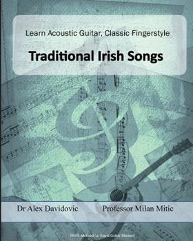 Paperback Learn Acoustic Guitar, Classic Fingerstyle: Traditional Irish Songs Book