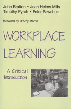 Paperback Workplace Learning: A Critical Introduction Book