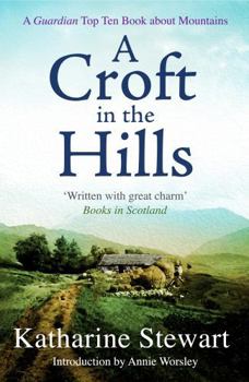 Paperback A Croft in the Hills Book