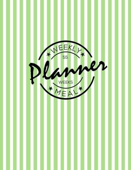 Weekly Meal planner: 55 Weeks of daily Meals planning, Shopping list with fields to mark. No more wasting food. Meals diary, Journal - Original green line pattern.