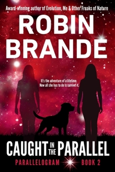 Paperback Caught in the Parallel (Parallelogram Quartet, Book 2) Book