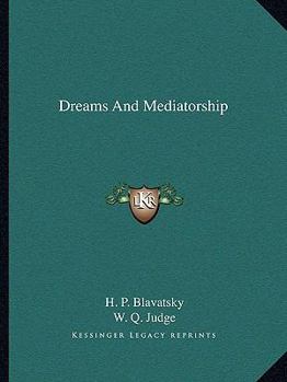 Paperback Dreams And Mediatorship Book