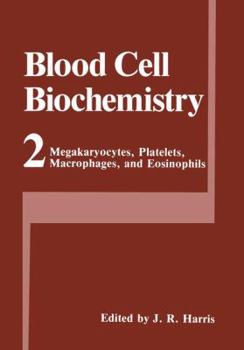 Paperback Megakaryocytes, Platelets, Macrophages, and Eosinophils Book