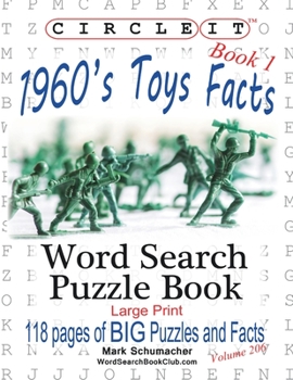 Paperback Circle It, 1960s Toys Facts, Book 1, Word Search, Puzzle Book [Large Print] Book