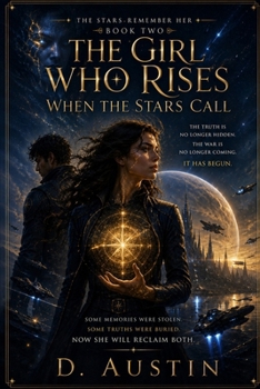 Paperback The Girl Who Rises When The Stars Call Book