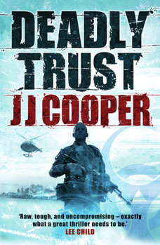 Deadly Trust - Book #2 of the Jay Ryan