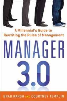 Paperback Manager 3.0: A Millennial's Guide to Rewriting the Rules of Management Book